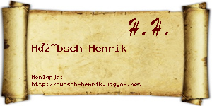Hübsch Henrik névjegykártya